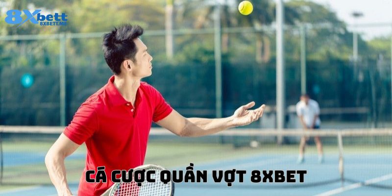 Chiến lược cược quần vợt khi biết cách chơi tại 8xbet