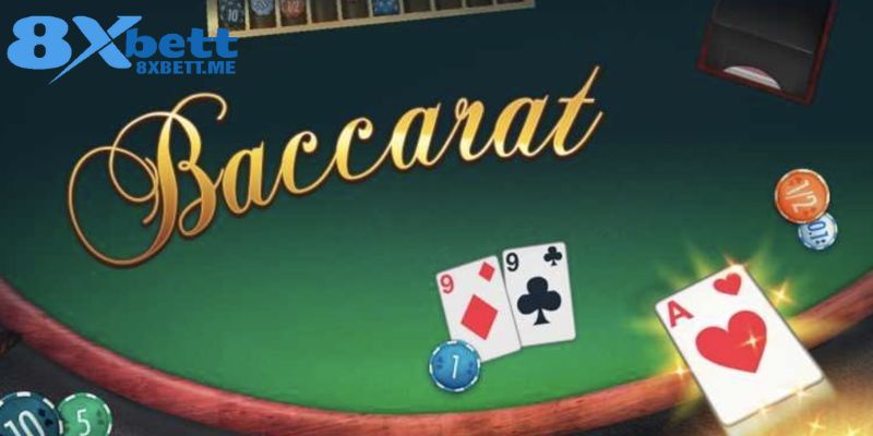 Giới thiệu game bài Baccarat 8xBet