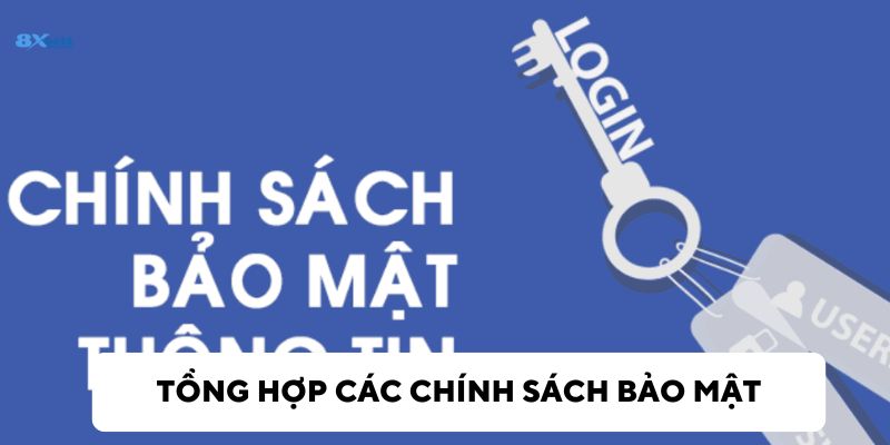 Các chính sách bảo mật hiện có