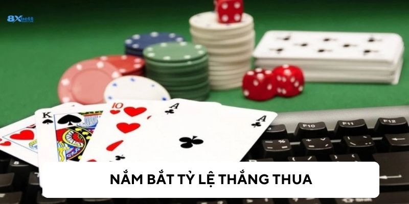 Tìm hiểu về tỷ lệ thắng thua khi chơi game bài